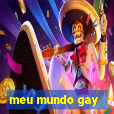 meu mundo gay